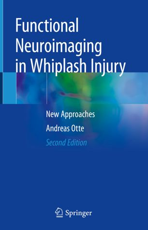Functional neuroimaging in whiplash injury new approaches