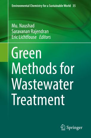 GREEN METHODS FOR WASTEWATER TREATMENT.