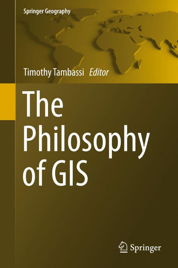 The philosophy of GIS