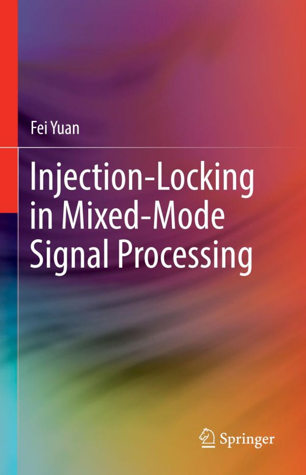 Injection-locking in mixed-mode signal processing