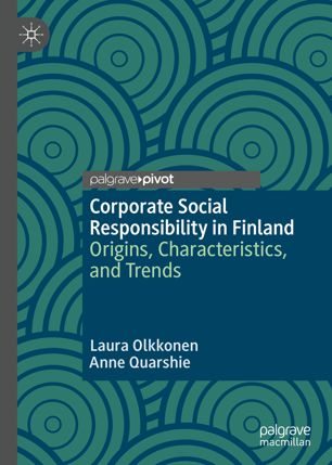 Corporate social responsibility in Finland origins, characteristics, and trends