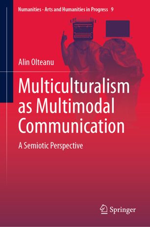 Multiculturalism as multimodal communication : a semiotic perspective