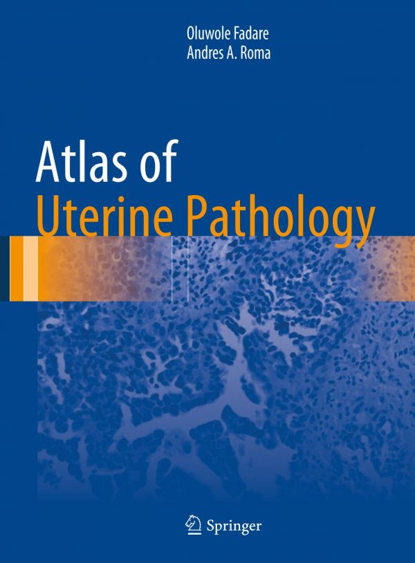 Atlas of Uterine Pathology