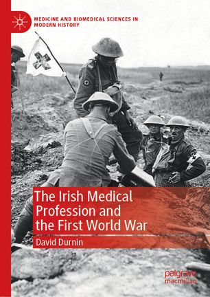 The Irish medical profession and the First World War