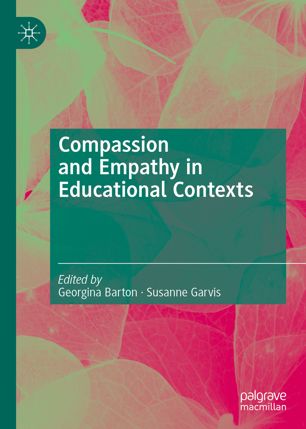 Compassion and empathy in educational contexts