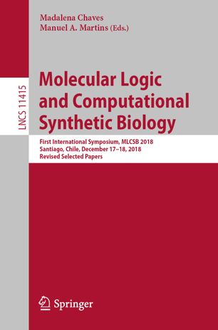 Molecular Logic And Computational Synthetic Biology : first international.