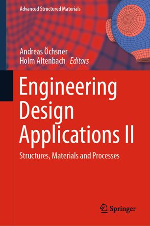 Engineering design applications II : structures, materials and processes