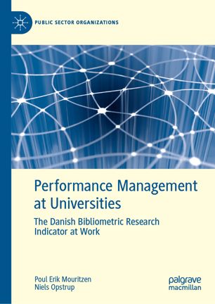 Performance management at universities : the Danish bibliometric research indicator at work