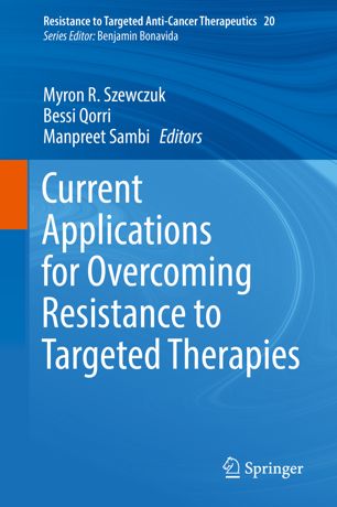 Current applications for overcoming resistance to targeted therapies