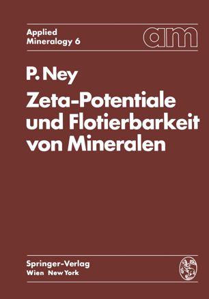 Zeta-Potentiale und Flotierbarkeit von Mineralen.