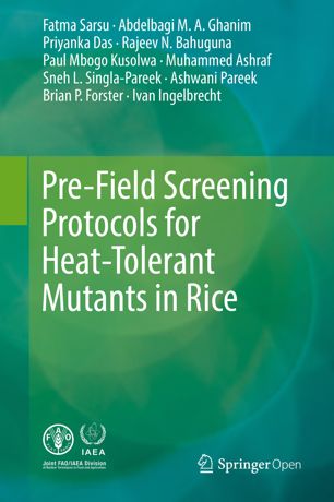 Pre-field screening protocols for heat-tolerant mutants in rice