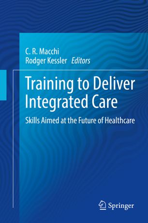 Training to deliver integrated care : skills aimed at the future of healthcare