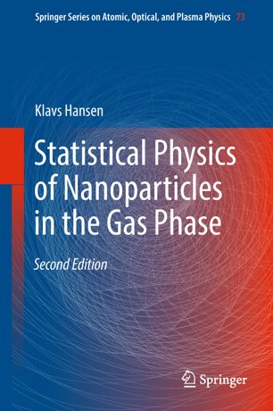 Statistical Physics of Nanoparticles in the Gas Phase