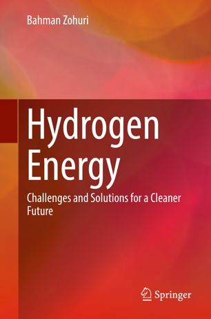 Hydrogen energy : challenges and solutions for a cleaner future