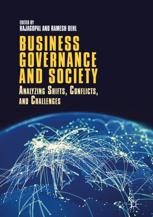 Business governance and society : analyzing shifts, conflicts, and challenges