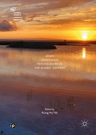 Asian indigenous psychologies in the global context