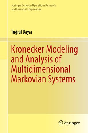 Kronecker modeling and analysis of multidimensional Markovian systems