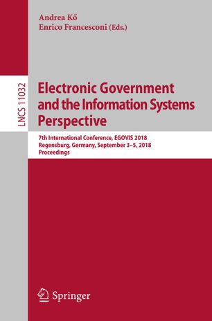 Electronic government and the information systems perspective : 7th International Conference, EGOVIS 2018, Regensburg, Germany, September 3-5, 2018, Proceedings