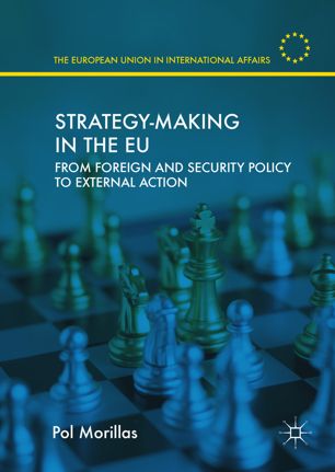 Strategy-making in the EU : from foreign and security policy to external action