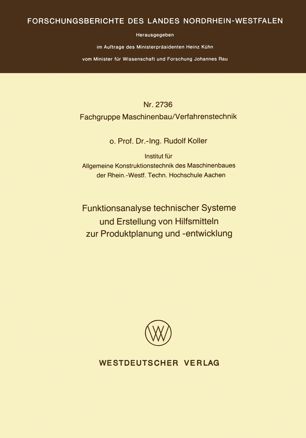 Funktionsanalyse technischer Systeme und Erstellung von Hilfsmitteln zur Produktplanung und -entwicklung