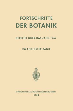 Fortschritte der Botanik: Zwanzigster Band: Bericht über das Jahr 1957