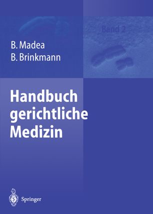 Handbuch gerichtliche Medizin : 405 Tabellen / 2.