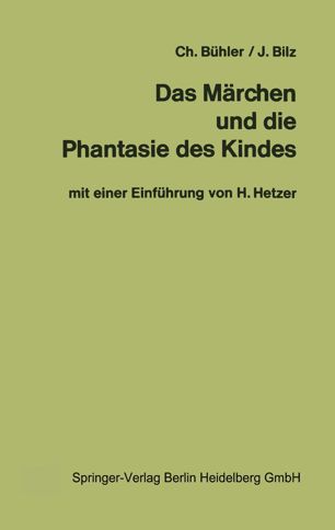 Das Märchen und die Phantasie des Kindes