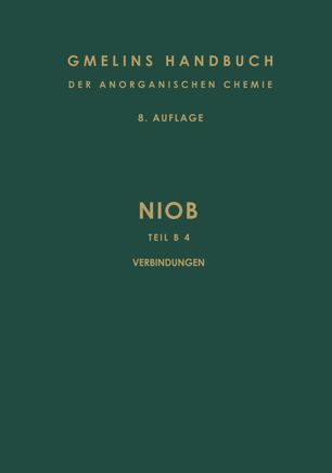 Alkalioxoniobate. niobverbindungen mit weiteren kationen. kohlenstoffverbindungen des niob.