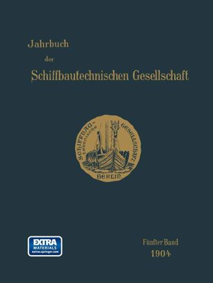 Jahrbuch der Schiffbautechnischen Gesellschaft: Fünfter Band