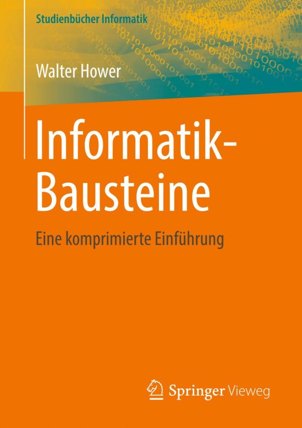 INFORMATIK-BAUSTEINE : eine komprimierte einfhrung.