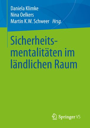 Sicherheitsmentalitäten im ländlichen Raum