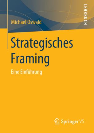 STRATEGISCHES FRAMING : eine einfhrung.