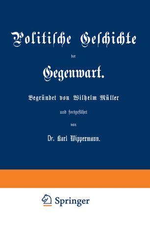 Politische Geschichte der Gegenwart: XXVII. Das Jahr 1893