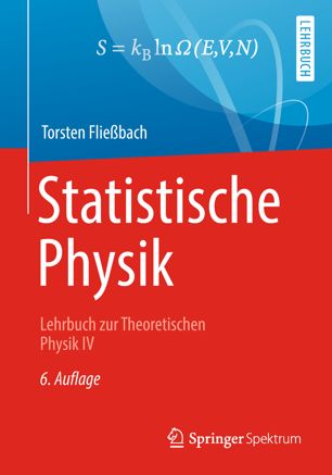 Lehrbuch zur theoretischen Physik 4. Statistische Physik