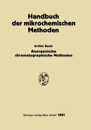 Anorganische Chromatographie und Elektrophorese: Gaschromatographische Methoden in der Anorganische Analyse