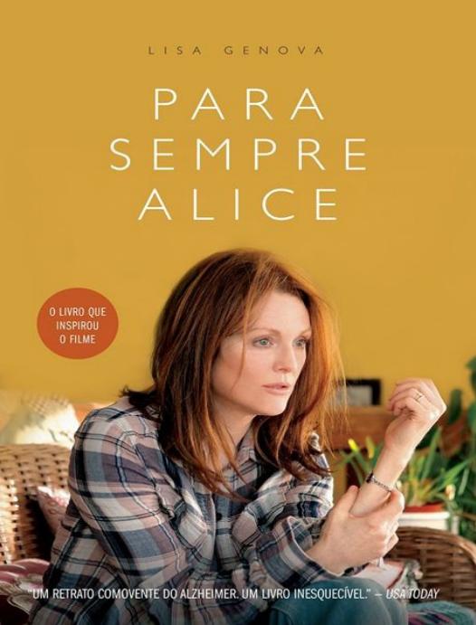 Para sempre Alice: quando não há mais certezas possíveis, só o amor sabe o que é verdade