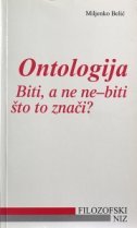 Ontologija:Biti, a ne ne-biti, što to znači?