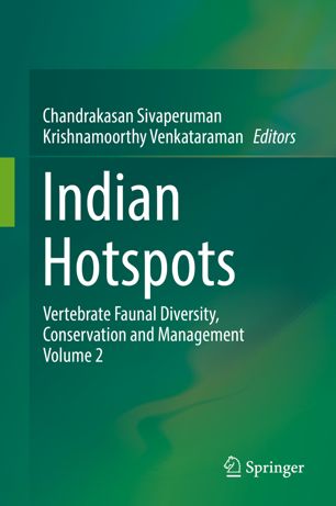 Indian hotspots : vertebrate faunal diversity, conservation and management volume 2