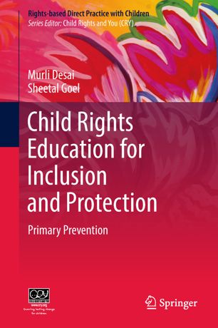 Child Rights Education for Inclusion and Protection : Primary Prevention