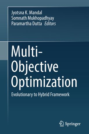 Multi-objective optimization : evolutionary to hybrid framework