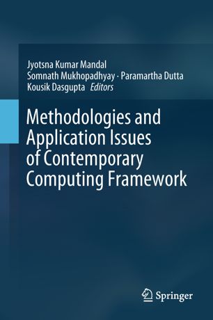 Methodologies and application issues of contemporary computing framework