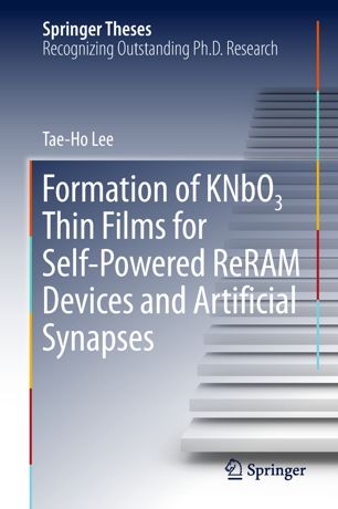 Formation of knbo3 thin films for self-powered reram devices and artificial synapses.