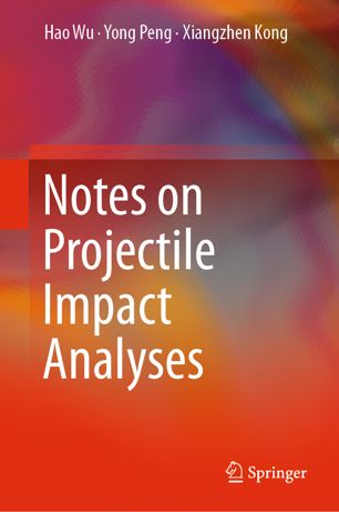 Notes on projectile impact analyses