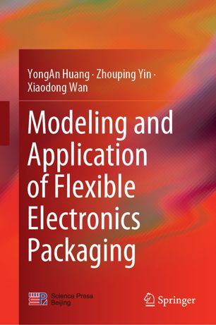 Modeling and application of flexible electronics packaging