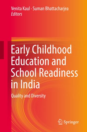 Early Childhood Education and School Readiness in India : Quality and Diversity