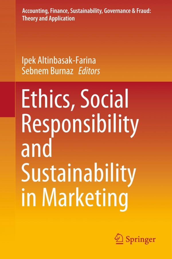 Ethics, social responsibility and sustainability in marketing