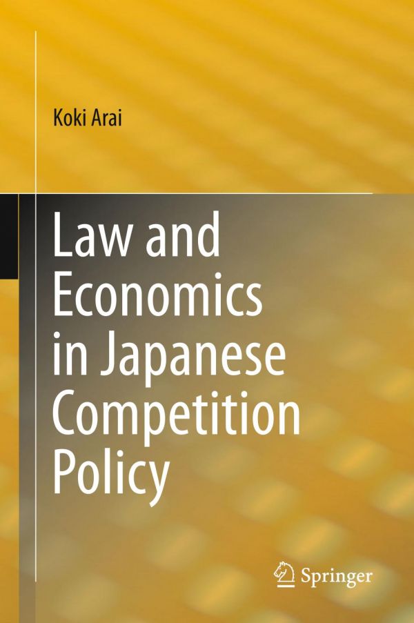 Law and Economics in Japanese Competition Policy