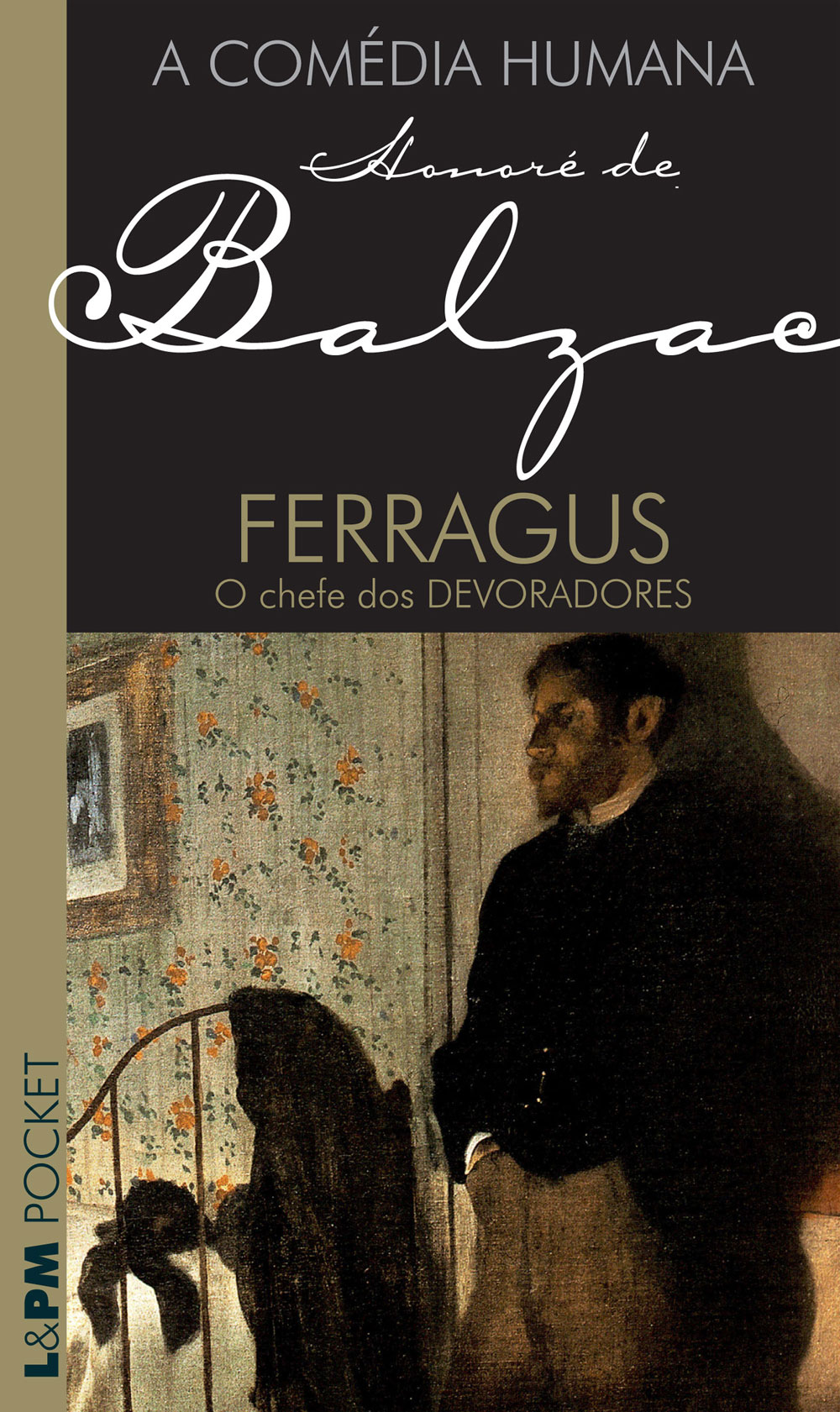 FERRAGUS;O CHEFE DOS DEVORADORES