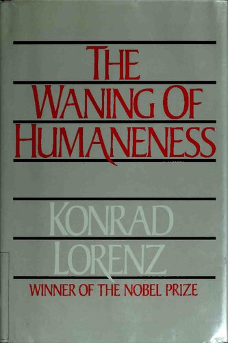 The Waning of Humaneness