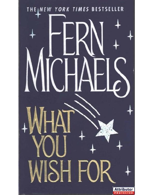 What You Wish For